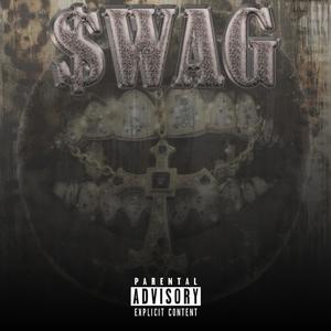 SWAG (feat. TRON1C & CHYME) (Explicit)