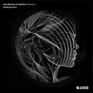 Reflection (Dax & Atragun Remix)