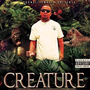 YoungLifeMafia"Creature" (Explicit)