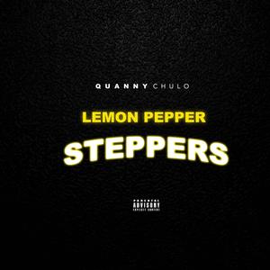 Lemon Pepper Steppers (Explicit)