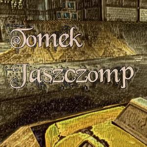 Tomek Jaszczomp (Explicit)