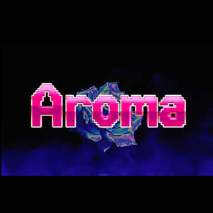 Aroma (feat. Saints 666) [Explicit]