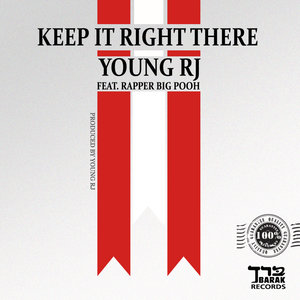 Keep It Right There - Single