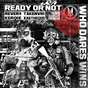 Ready Or Not (Explicit)