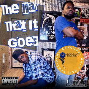 The Way That It Goes (feat. Half Dec) [Explicit]