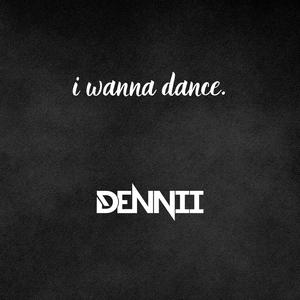 I Wanna Dance