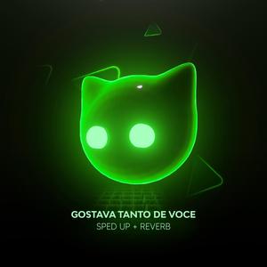 Gostava Tanto De Você - Sped Up