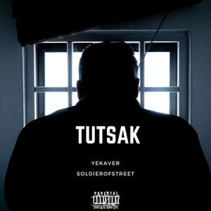 Tutsak (feat. SoldierOfStreet) [Explicit]