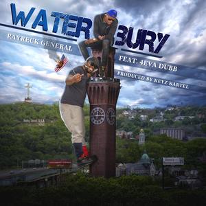 Waterbury (Explicit)