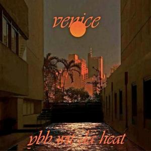 Venice (Explicit)