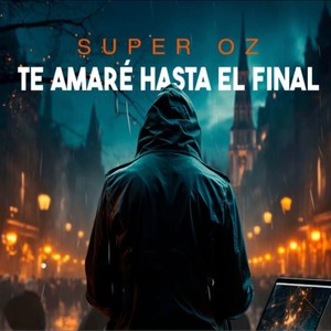 Te amaré hasta el final