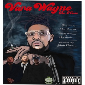 VARA WAYNE THE MOVIE (Explicit)