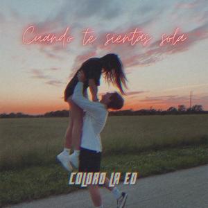 Cuando te sientas sola