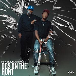 OG's on the hunt (feat. Krone montana) (Explicit)