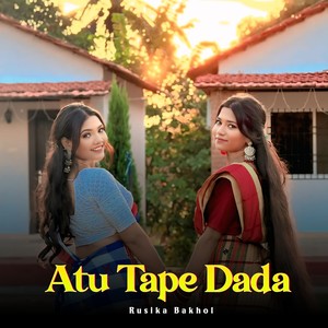 Atu Tape Dada