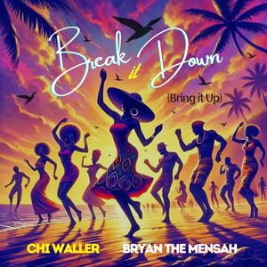 Break It Down (Bring It Up) (Instrumental Version)