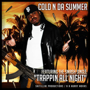 Trappin All Night (Explicit)