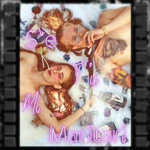 S'e Tù Mi Maritari