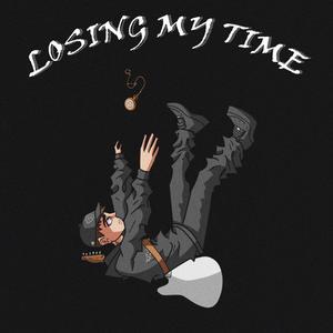 Losing My Time