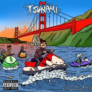 Tsunami (feat. Aaron Bodden, Aiden London & Queen Zel) (Explicit)