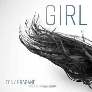 Girl(feat. Andrew Freeman)