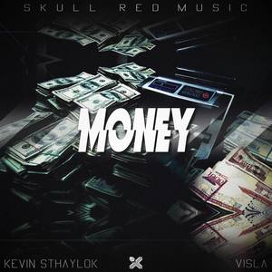 Money (feat. Visla) [Explicit]