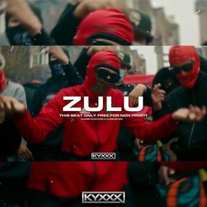 ZULU (AFRO DRILL BEAT) (Explicit)