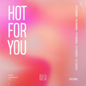 Hot For You (Extended Mix)