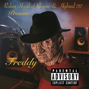 Freddy (feat. HybRED 757) (Explicit)
