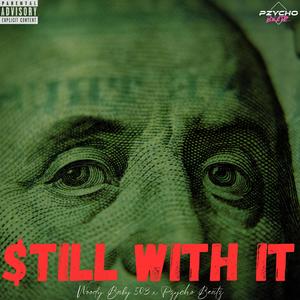 Still With It (Explicit)