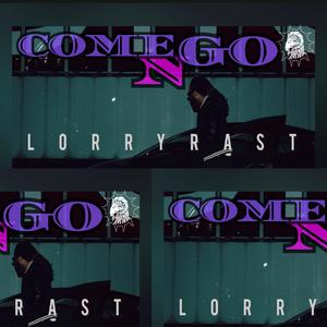COME N GO (Explicit)