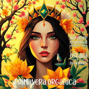 Ostara Vesna - Dance of All the Beginnings