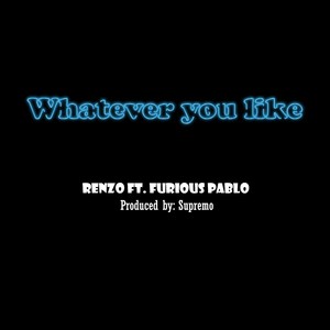 Whatever You Like