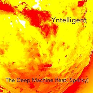 The Deep Machine(feat. Sp4rky)