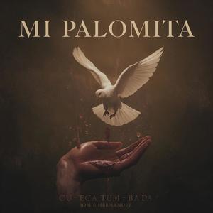 Mi Palomita (Cueca Tumbada)