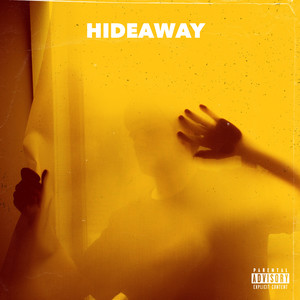 Hideaway (Explicit)