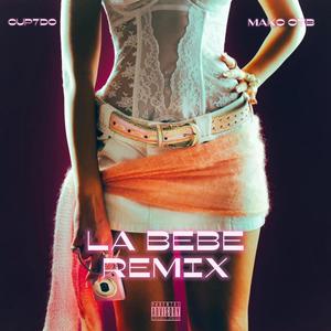 LA BEBE (REMIX)