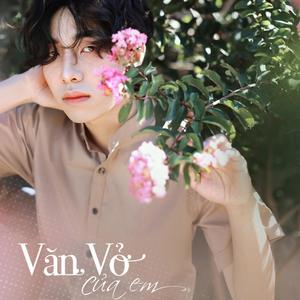 Văn Vở Của Em (feat. Vic)