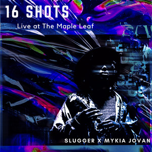 16 Shots (Live)