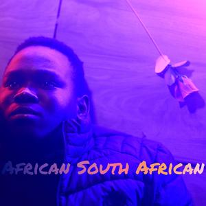 The African South African (mix 1|Explicit)
