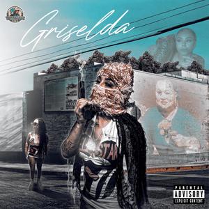 Griselda (Explicit)