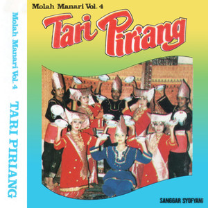 Molah Manari, Vol. 4 (Tari Piriang)