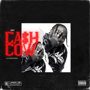 Cash Cow (Explicit)