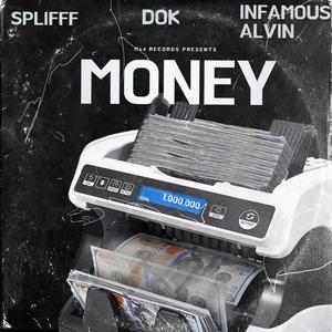 Money (feat. Splifff) (Explicit)