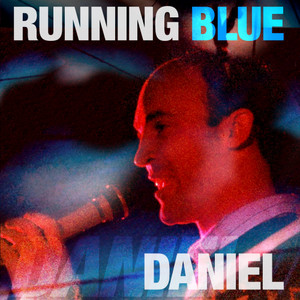 Daniel (feat. Damien Reilly, Alan Kennedy, Michael O'Grady, Nando Pettinato & Sam Kalos)