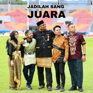 JADILAH SANG JUARA