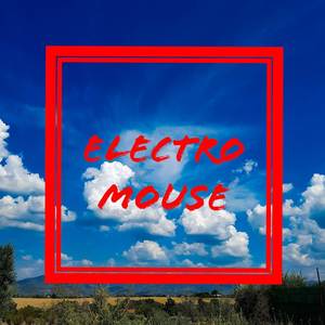 Electro Mouse