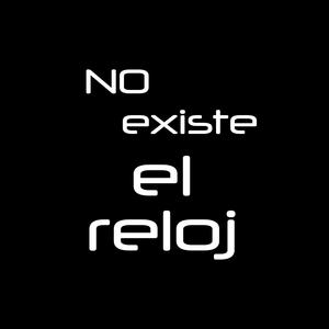 No Existe el Reloj