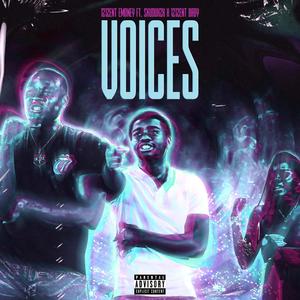 Voices (feat. Skuduh2x & 1212ent Baby) [Explicit]