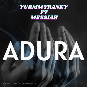 ADURA (feat. Bode Messiah)